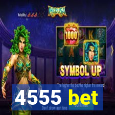 4555 bet