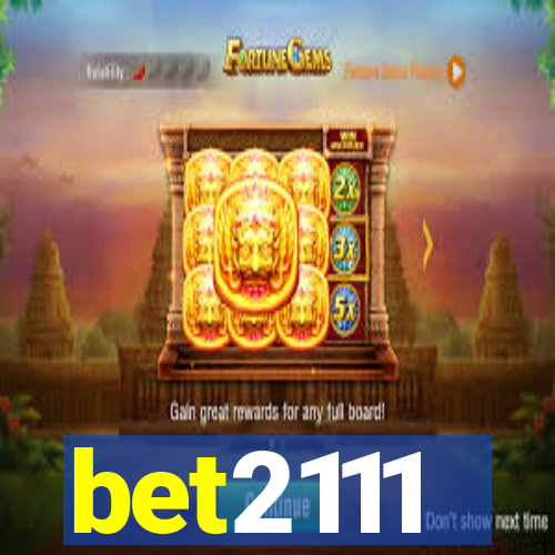 bet2111