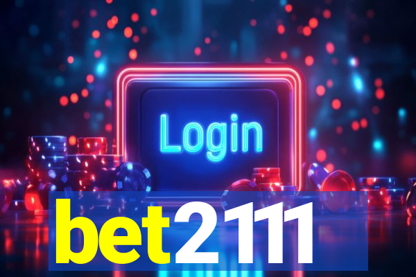 bet2111