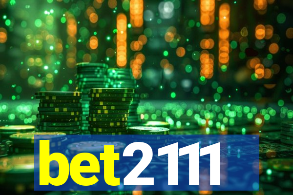 bet2111