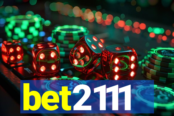 bet2111