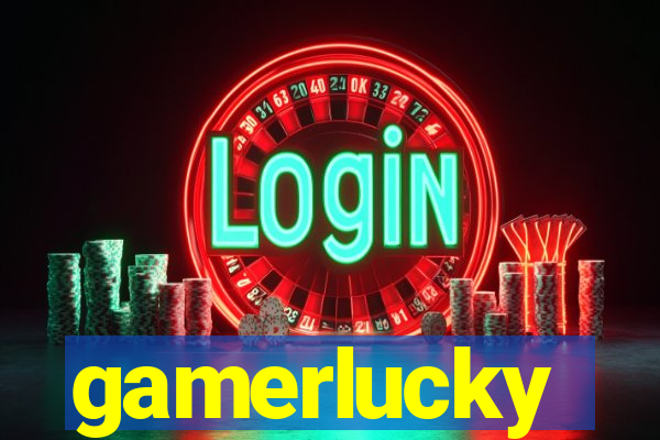 gamerlucky