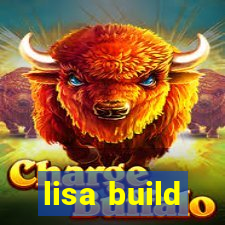 lisa build