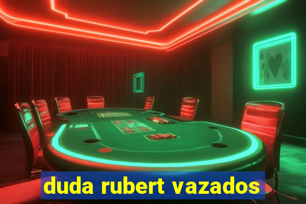 duda rubert vazados