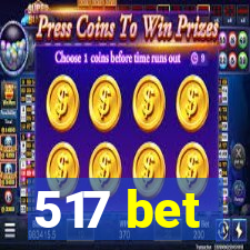 517 bet