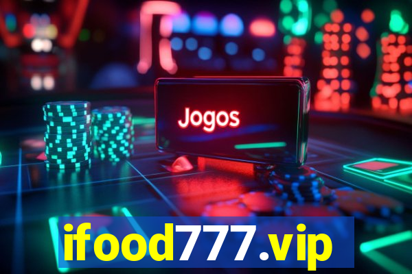 ifood777.vip