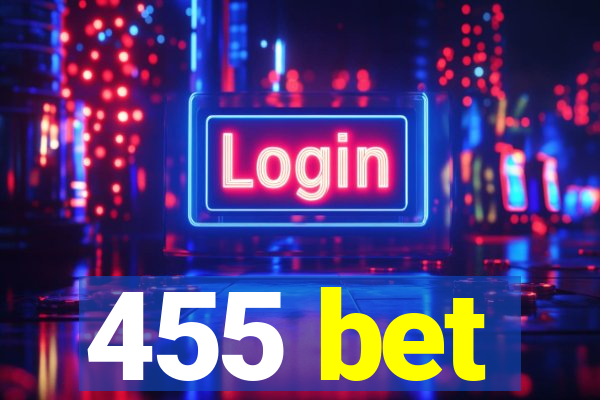 455 bet