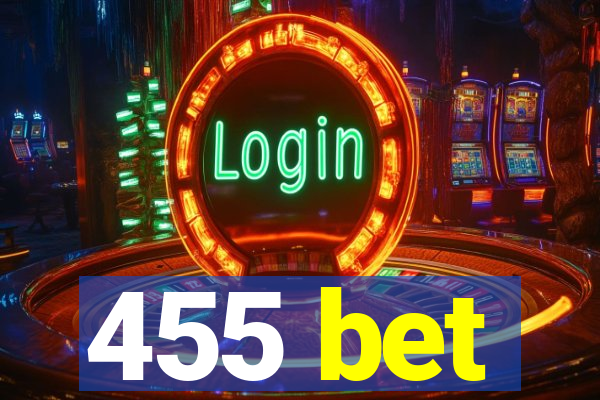 455 bet