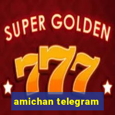 amichan telegram