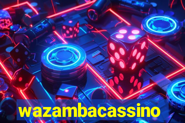 wazambacassino