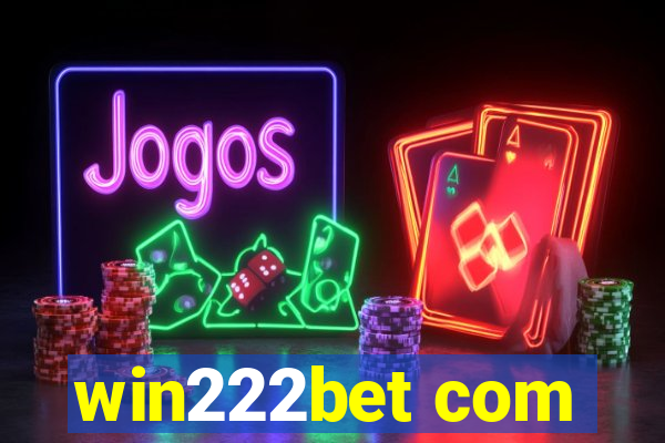 win222bet com