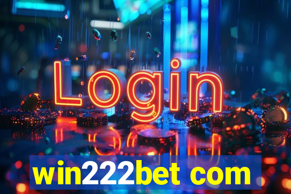 win222bet com