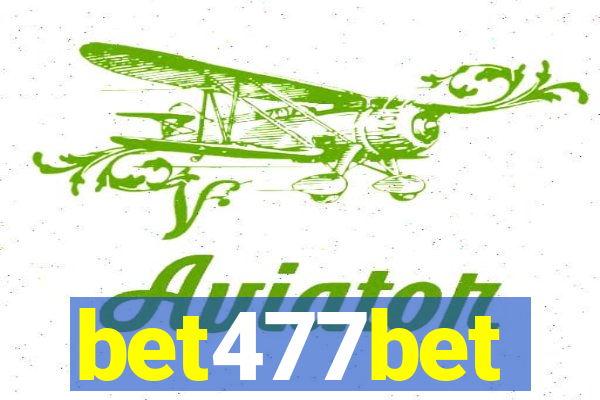 bet477bet