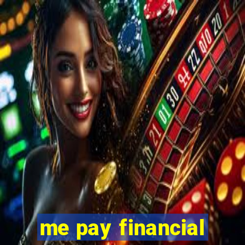 me pay financial