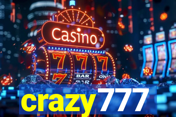 crazy777