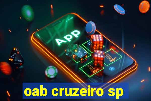 oab cruzeiro sp