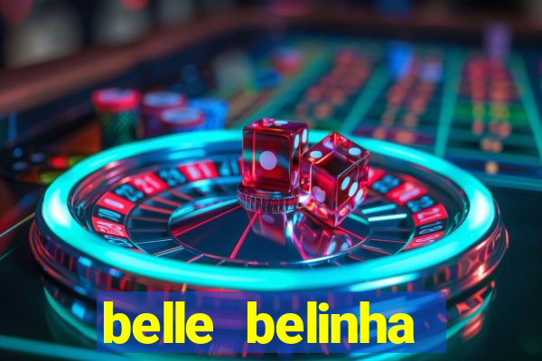 belle belinha privacy nude