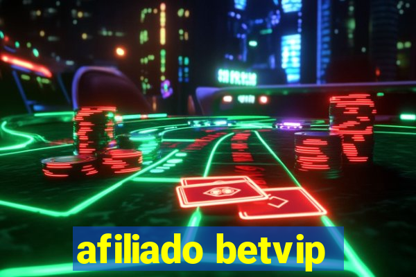 afiliado betvip