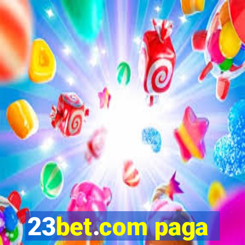 23bet.com paga