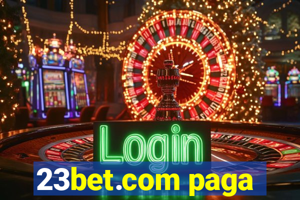 23bet.com paga