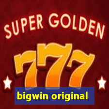 bigwin original