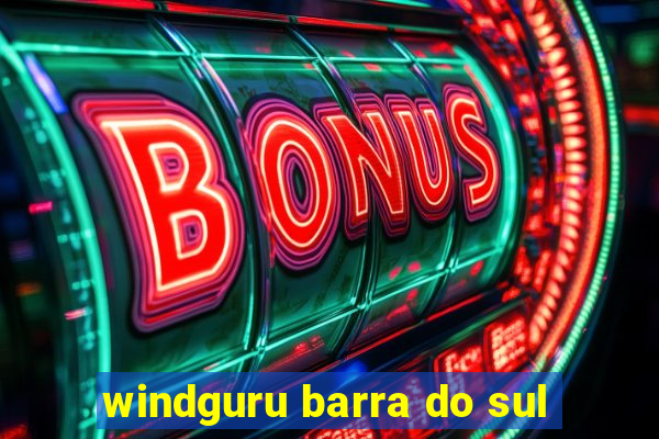 windguru barra do sul