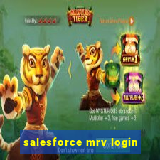 salesforce mrv login