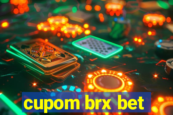 cupom brx bet