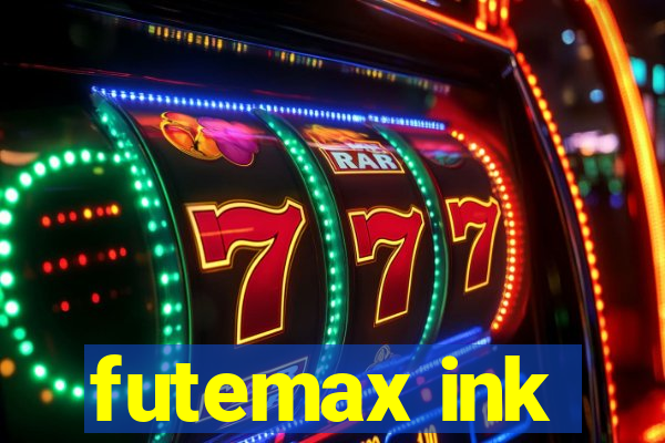 futemax ink