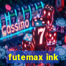 futemax ink