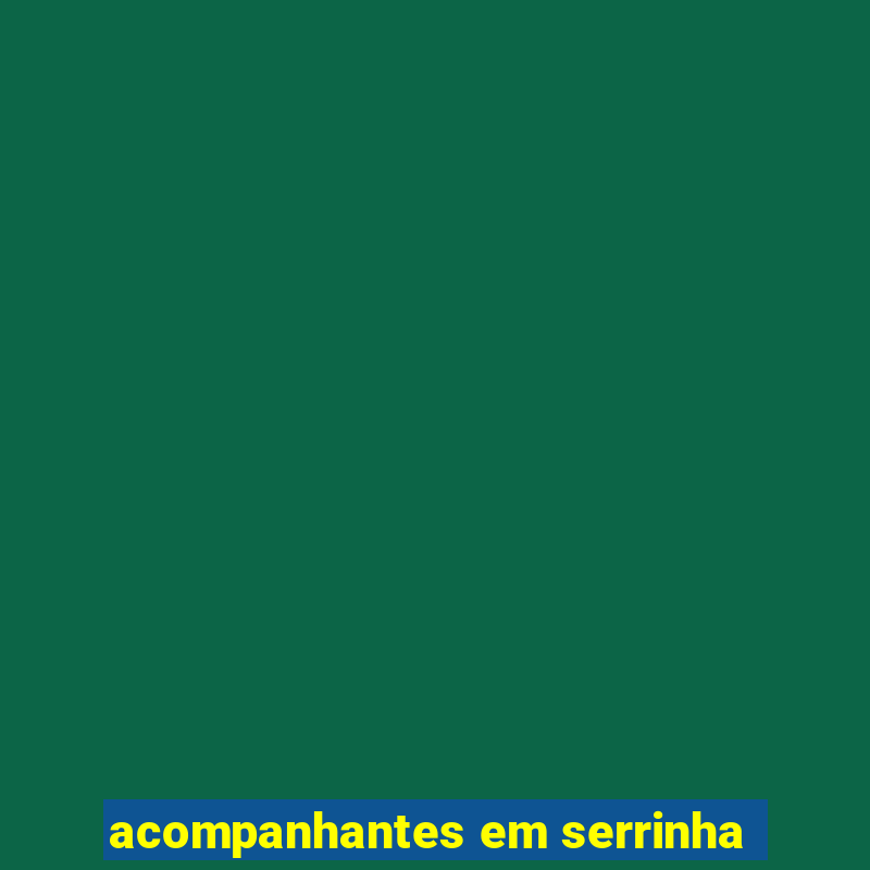 acompanhantes em serrinha