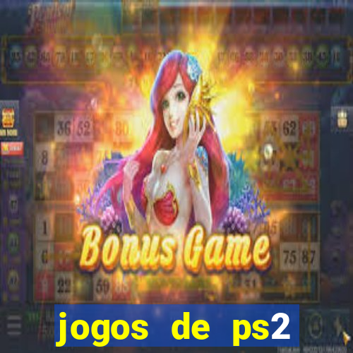 jogos de ps2 traduzidos pt br