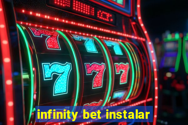 infinity bet instalar