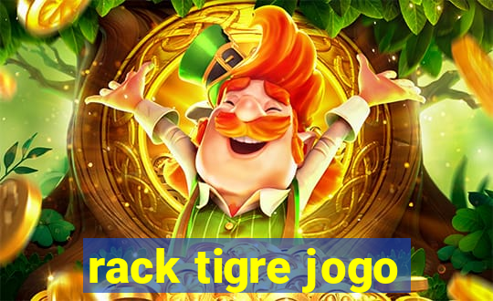 rack tigre jogo