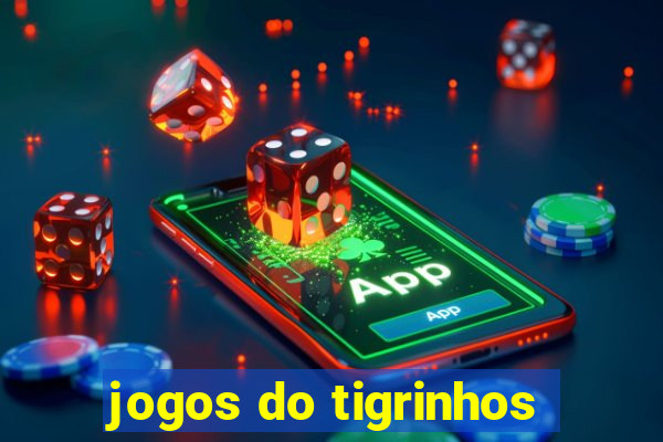 jogos do tigrinhos