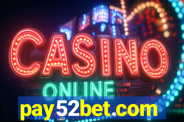 pay52bet.com