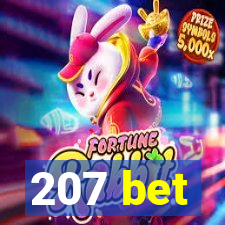 207 bet