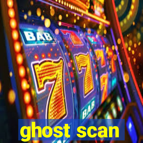 ghost scan