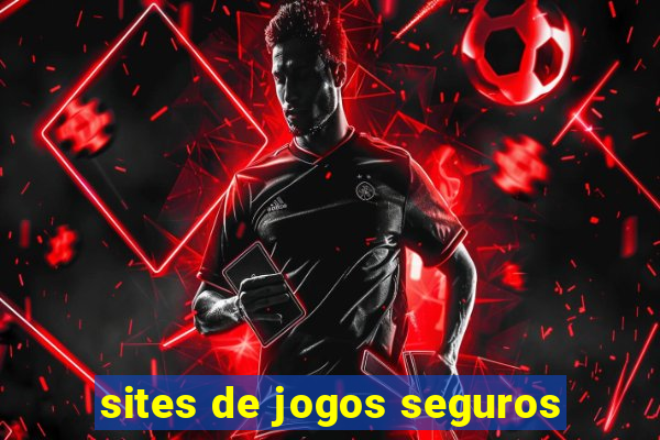 sites de jogos seguros