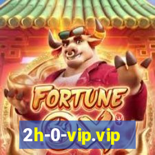 2h-0-vip.vip