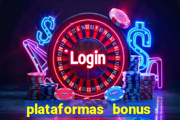 plataformas bonus no cadastro