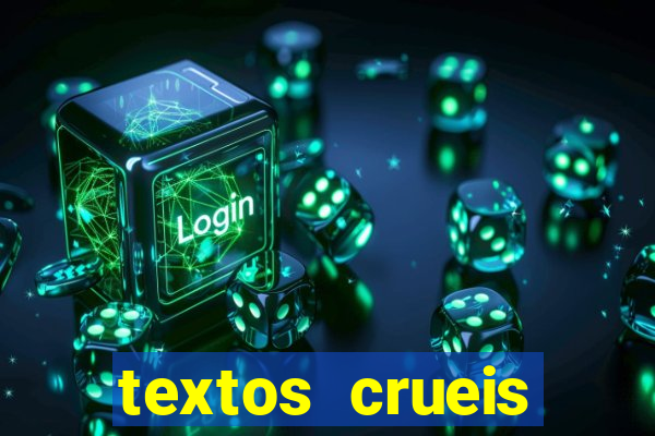 textos crueis demais para serem lidos rapidamente pdf