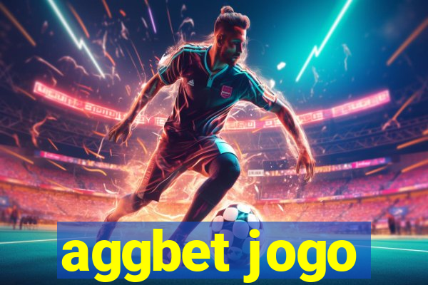 aggbet jogo