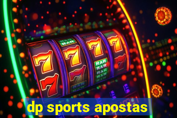 dp sports apostas