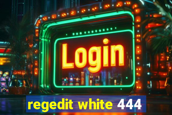 regedit white 444