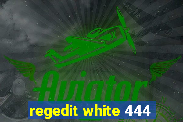 regedit white 444