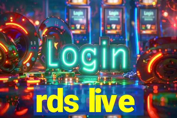 rds live