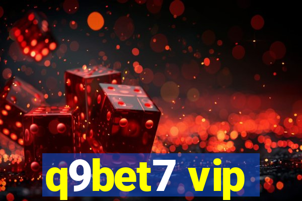 q9bet7 vip