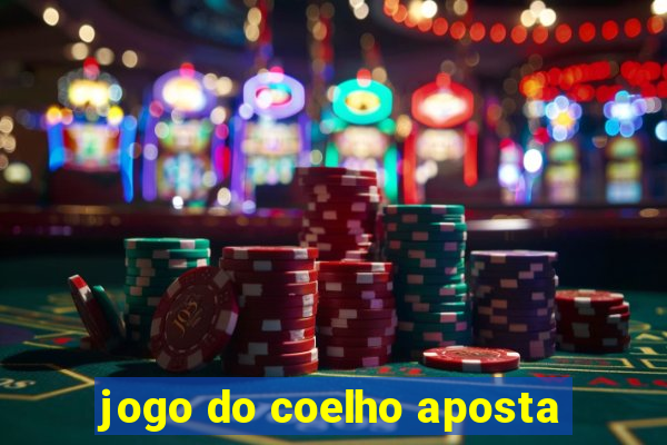 jogo do coelho aposta