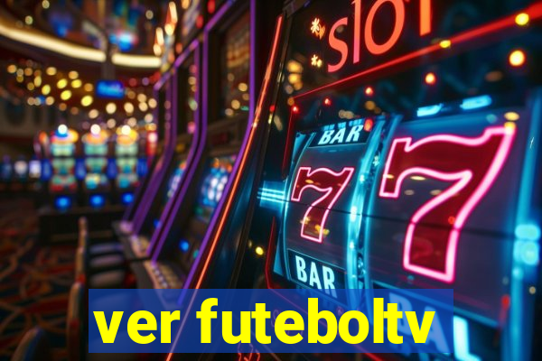 ver futeboltv